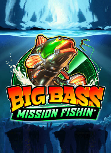 Big Bass Mission Fishin'