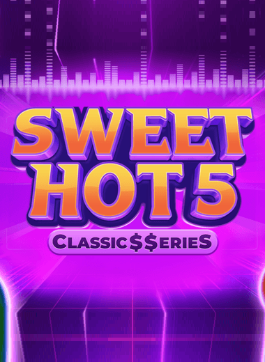 Sweet Hot 5: Classic$$erieS