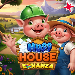 Huff House Bonanza
