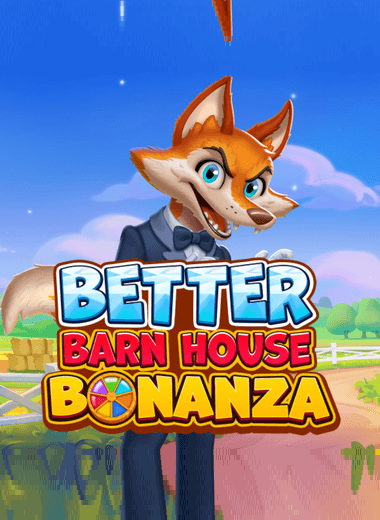 Better Barn House Bonanza
