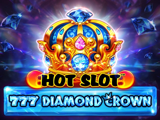Hot Slot™: 777 Diamond Crown