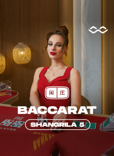 Shangrila Baccarat 5