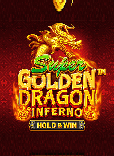 Super Golden Dragon Inferno