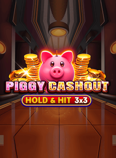 Piggy Cashout - Hold & Hit 3x3