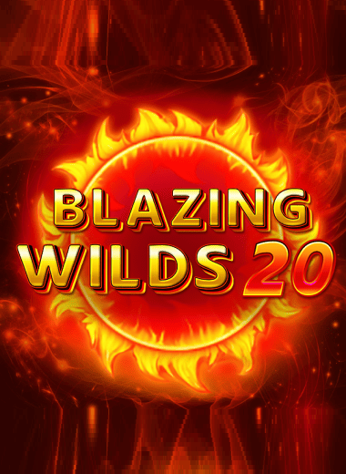 Blazing Wilds 20