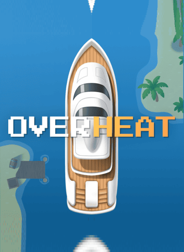 Overheat
