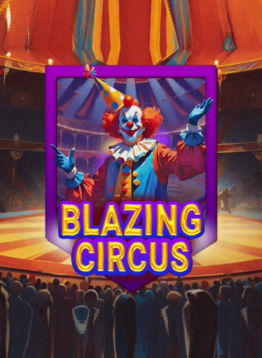 Blazing Circus