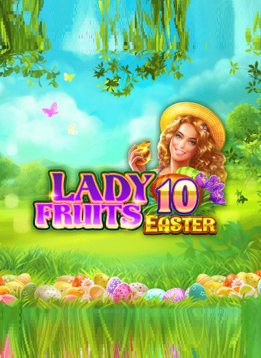 Lady Fruits 10 Easter