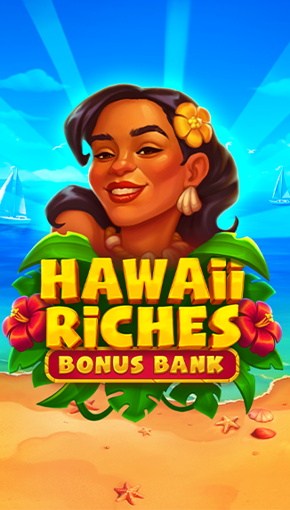 Hawaii Riches