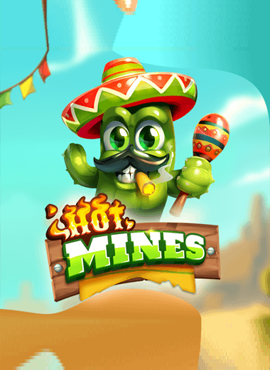 Hot-mines