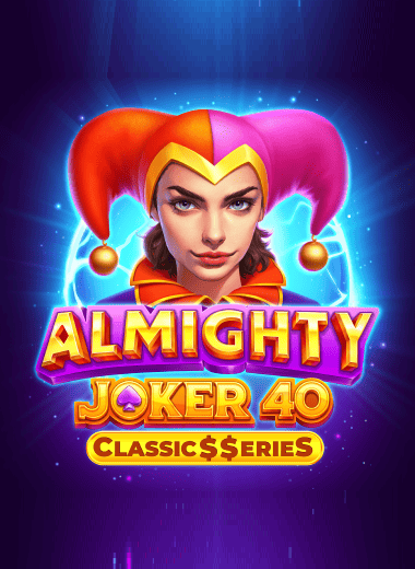 Almighty Joker 40: Classic$$eries