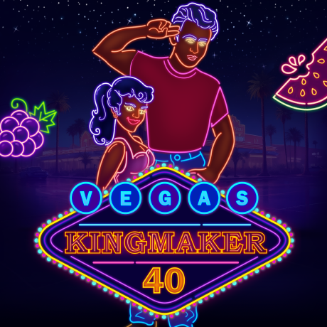 Vegas Kingmaker 40