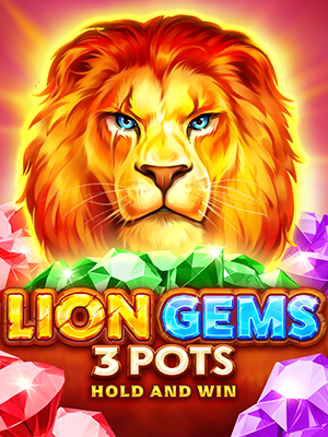 Lion Gems 3 Pots: Hold and Win