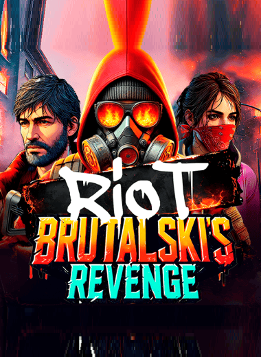 Riot Brutalski's Revenge